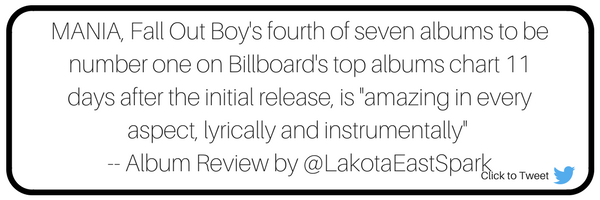 Culture Album Review by Rebecca Holst MANIA by Fall Out Boy new music release Art used with permission Lakota East High School Lakota East Spark Newsmagazine Online 