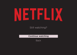 Still Watching Netflix?